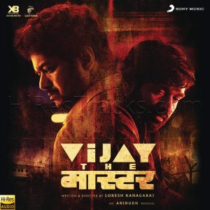 Vijay the Master (2021) (Anirudh Ravichander) [24 BIT - 48 KHZ] [Digital-DL-FLAC]