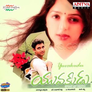 Yuvakudu (2000) (Mani Sharma) (Aditya Music (India) Pvt Ltd) [24 BIT - 44.1 KHZ] [Digital-DL-FLAC]