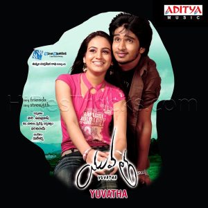 Yuvatha (2008) (Mani Sharma) (Aditya Music (India) Pvt Ltd) [Digital-DL-FLAC]