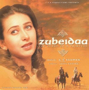 Zubeidaa - Story of a Princess (2000) (A.R. Rahman) [Sony Music - 500521 2] [ACD-RIP-WAV]